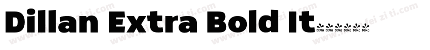 Dillan Extra Bold It字体转换